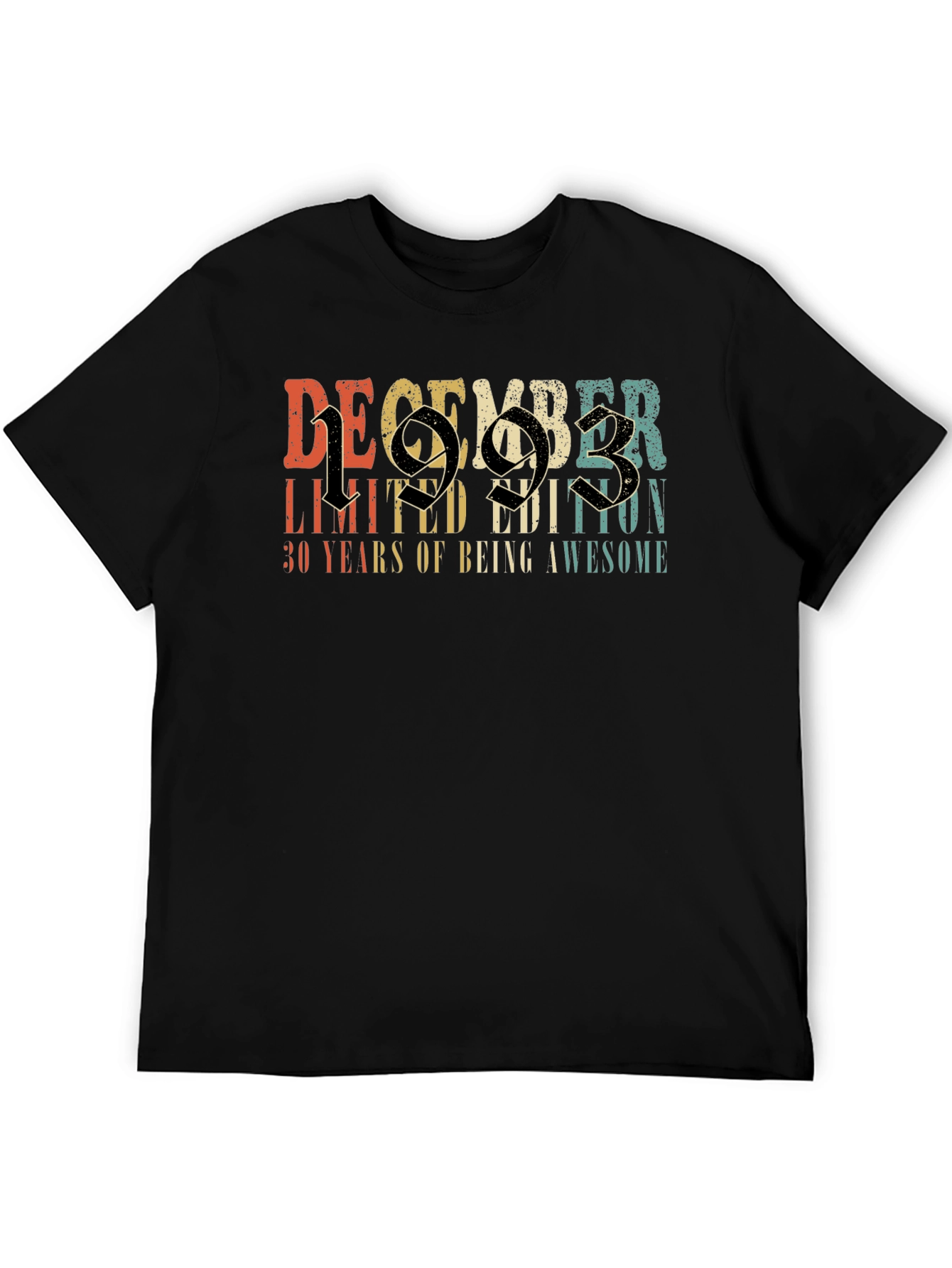 December 1993 Limited Edition 30th Birthday T-Shirt