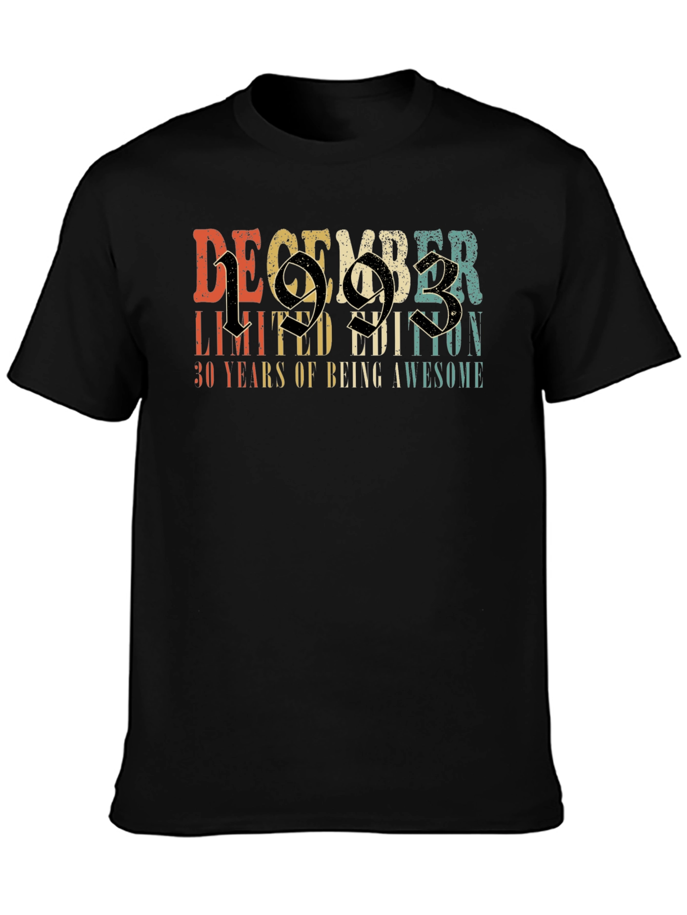 December 1993 Limited Edition 30th Birthday T-Shirt