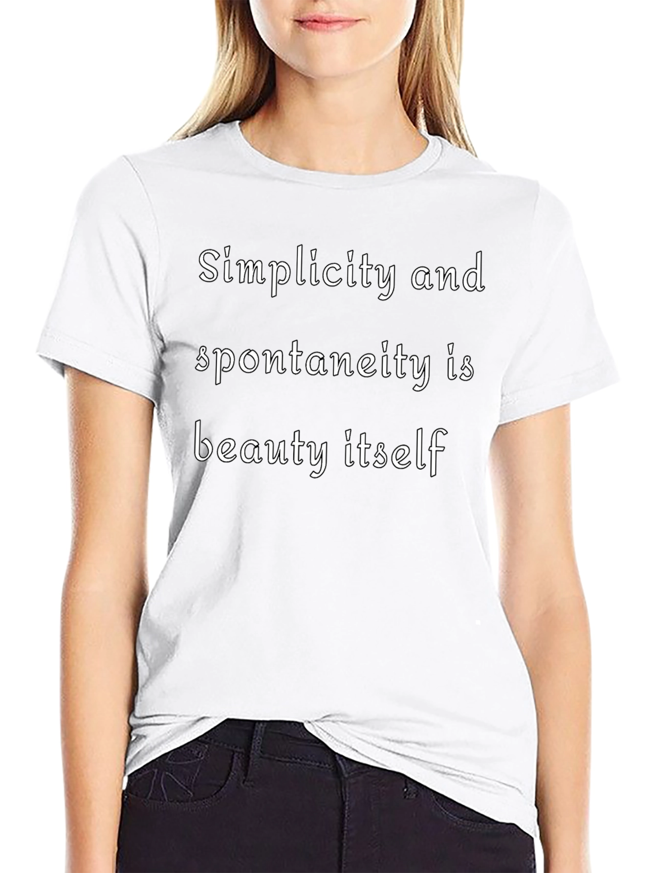 Simplicity & Spontaneity T-Shirt - Beauty in Words