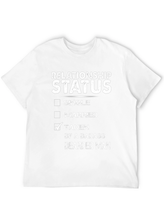 Relationship Status Taken T-Shirt