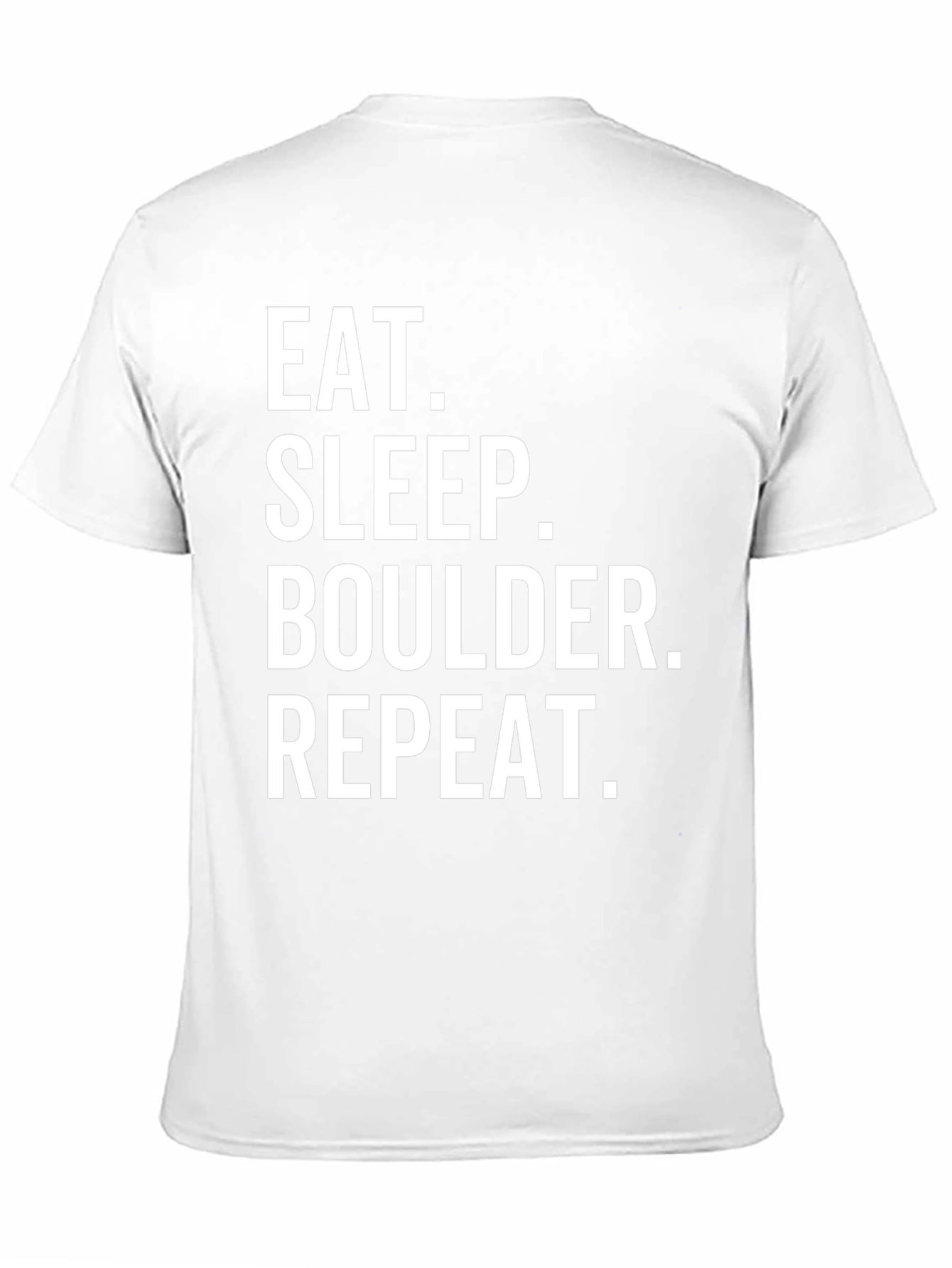 Eat Sleep Boulder Repeat - Mens Graphic Tee
