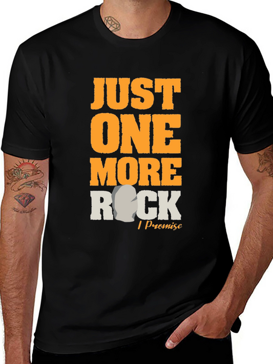 Just One More Rock T-Shirt - Funny Rockhounding Tee