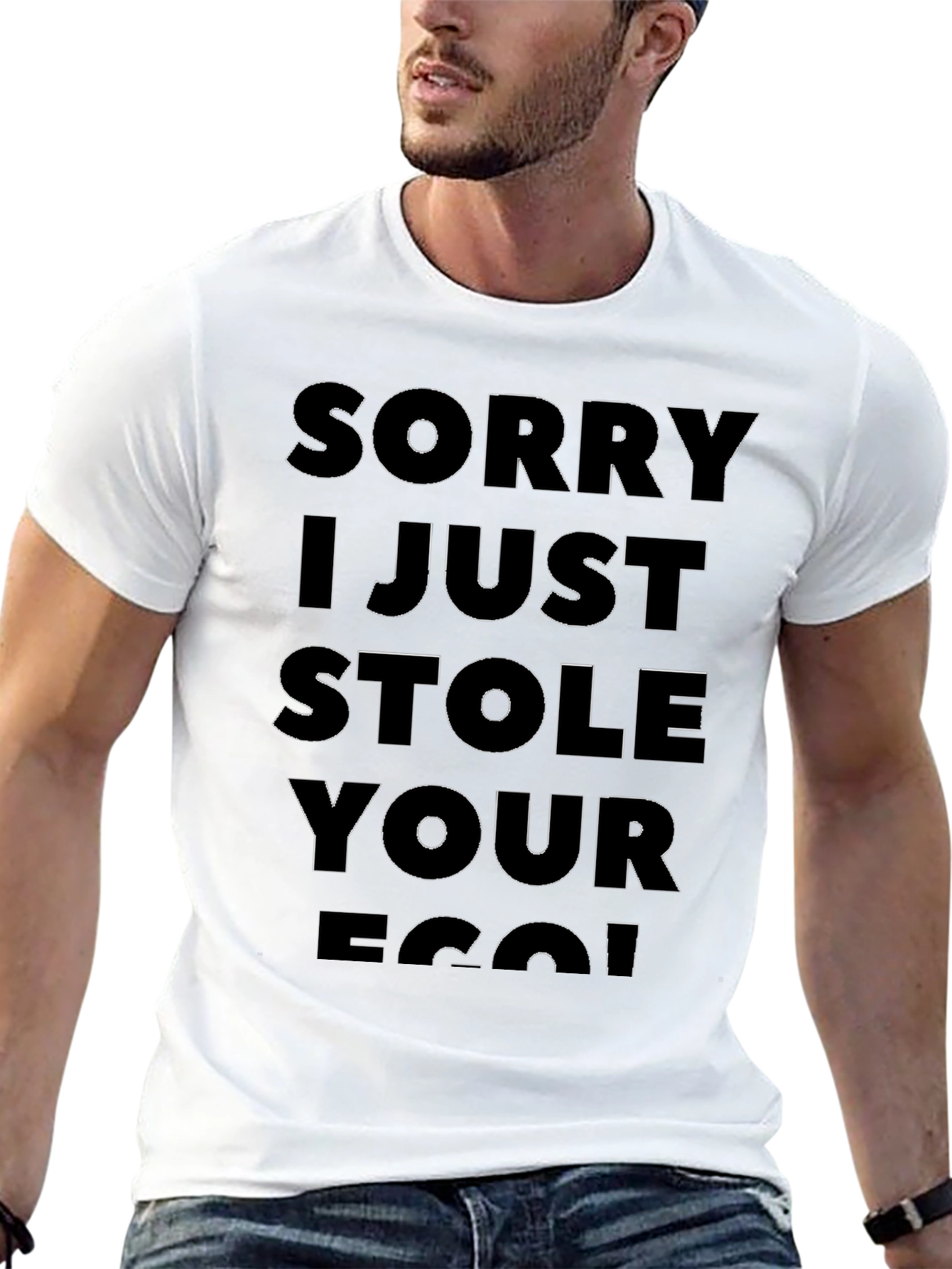 Sorry I Just Stole Your Ego T-Shirt