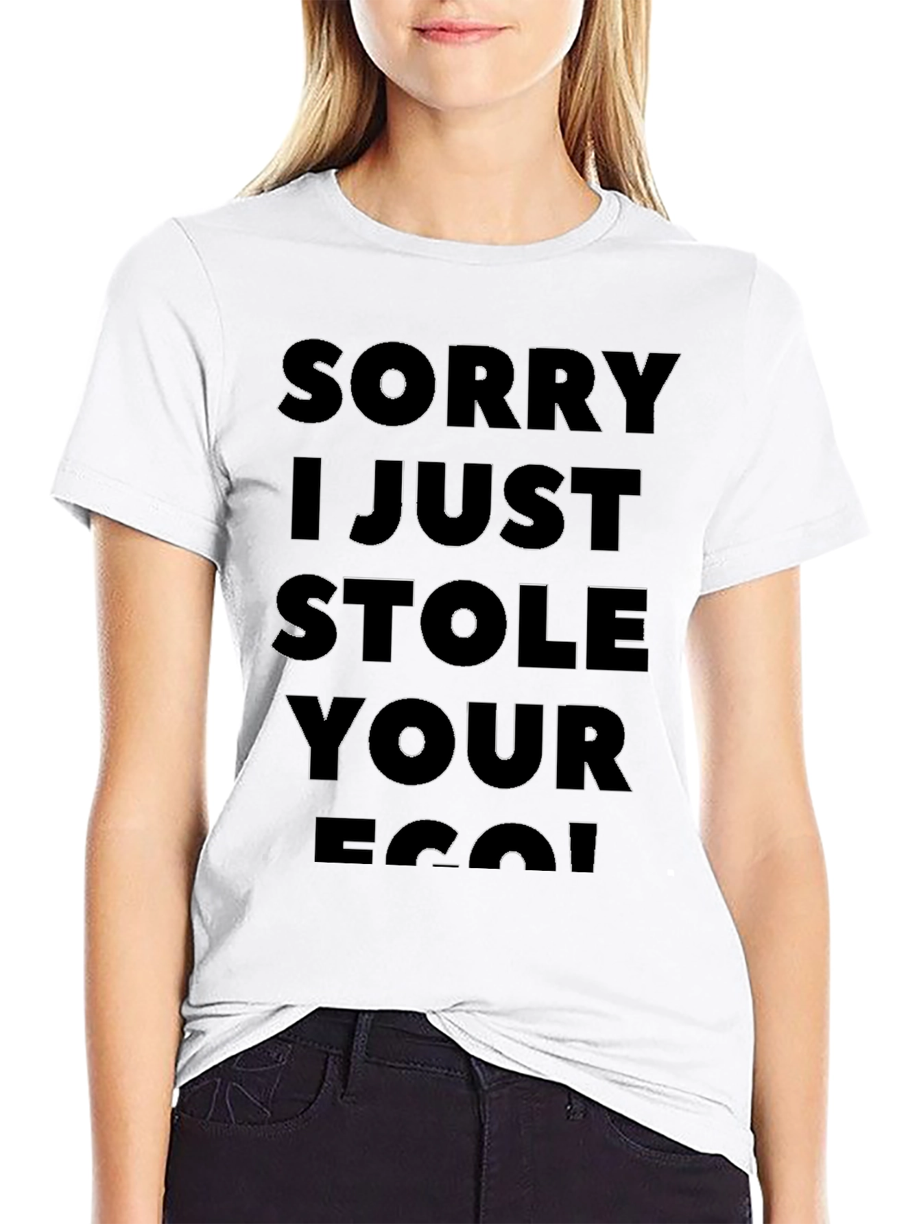 Sorry I Just Stole Your Ego T-Shirt