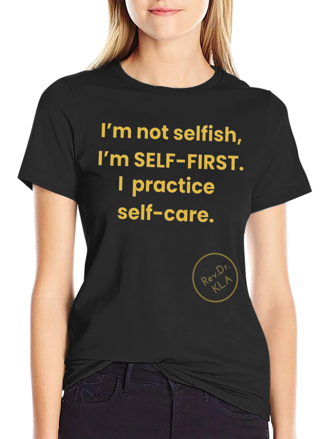 Self-Care First T-Shirt