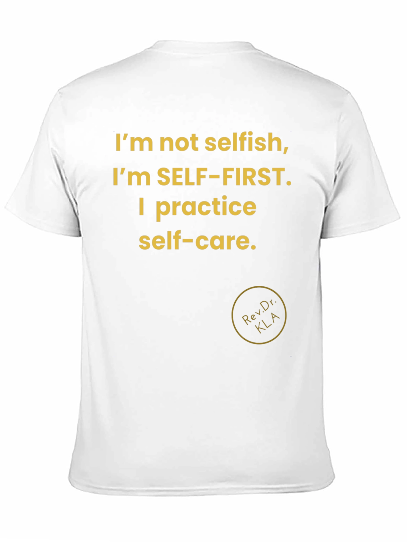 Self-Care First T-Shirt