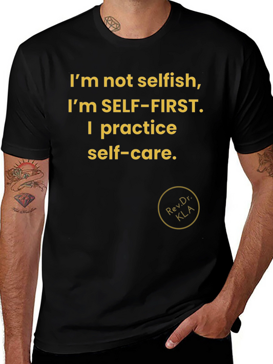 Self-Care First T-Shirt