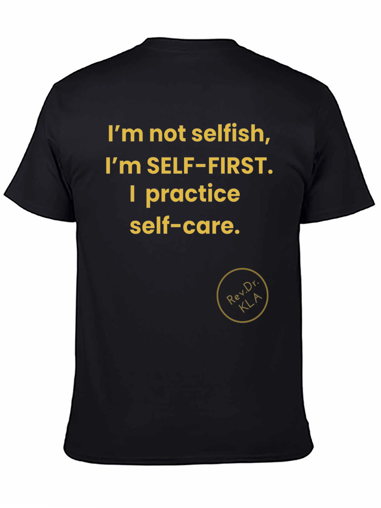 Self-Care First T-Shirt