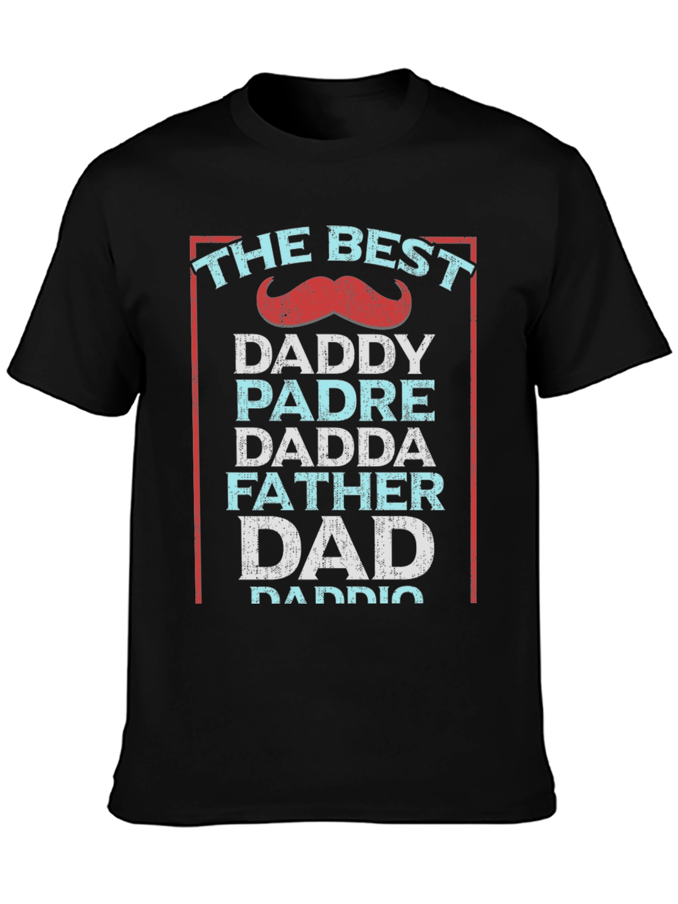 Best Dad Ever T-Shirt - Fathers Day Gift