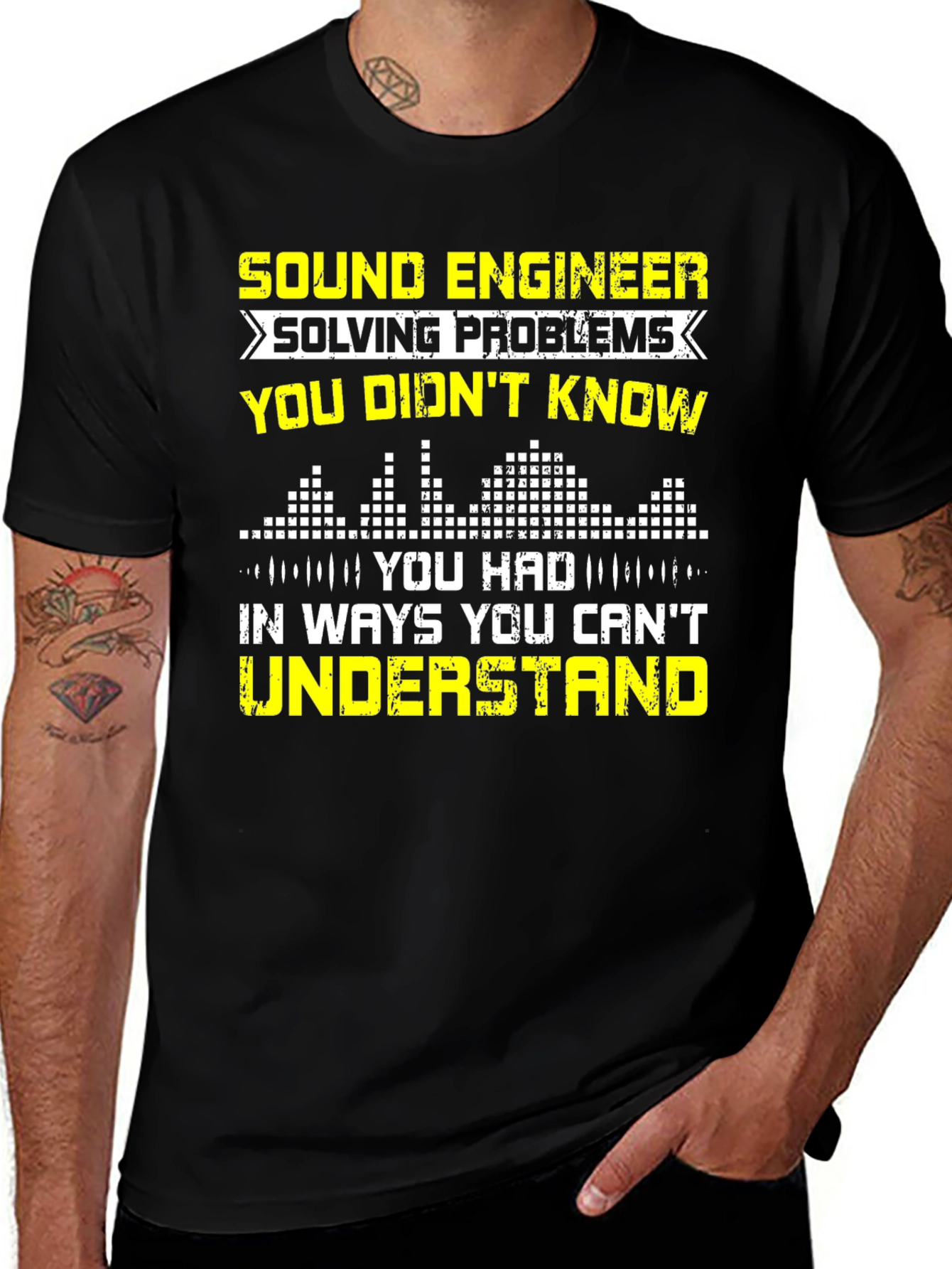 Sound Engineer T-Shirt - Solving Problems You Didnt Know