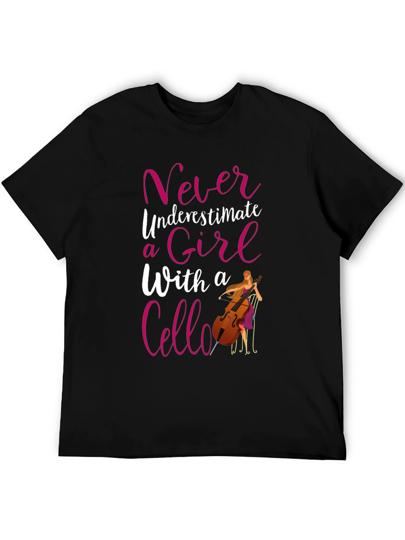 Never Underestimate a Girl Cello T-Shirt