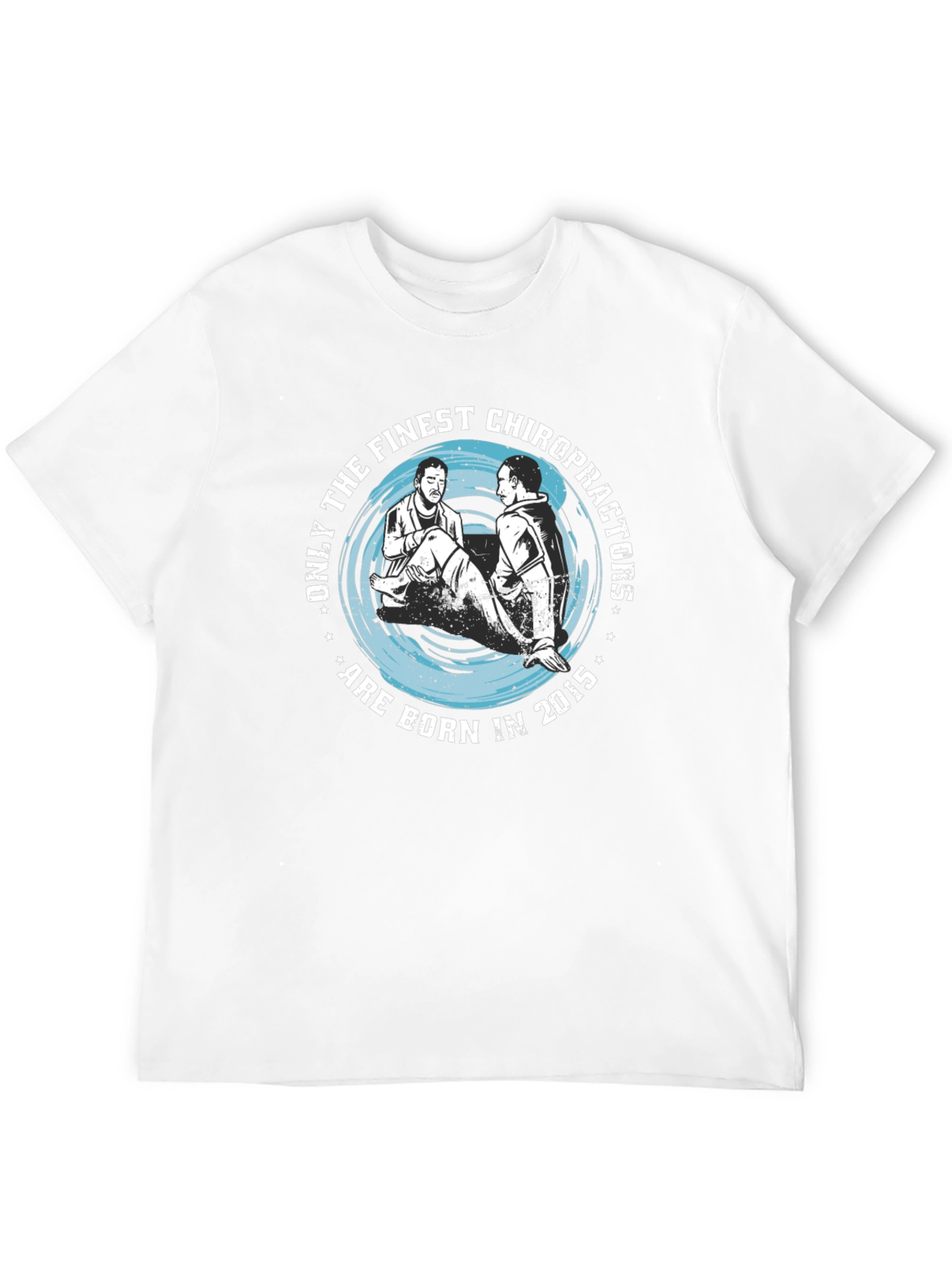 Chiropractor Born in 2015 Black Graphic T-Shirt