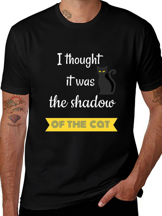 Shadow of the Cat T-Shirt - Funny Cat Lover Tee