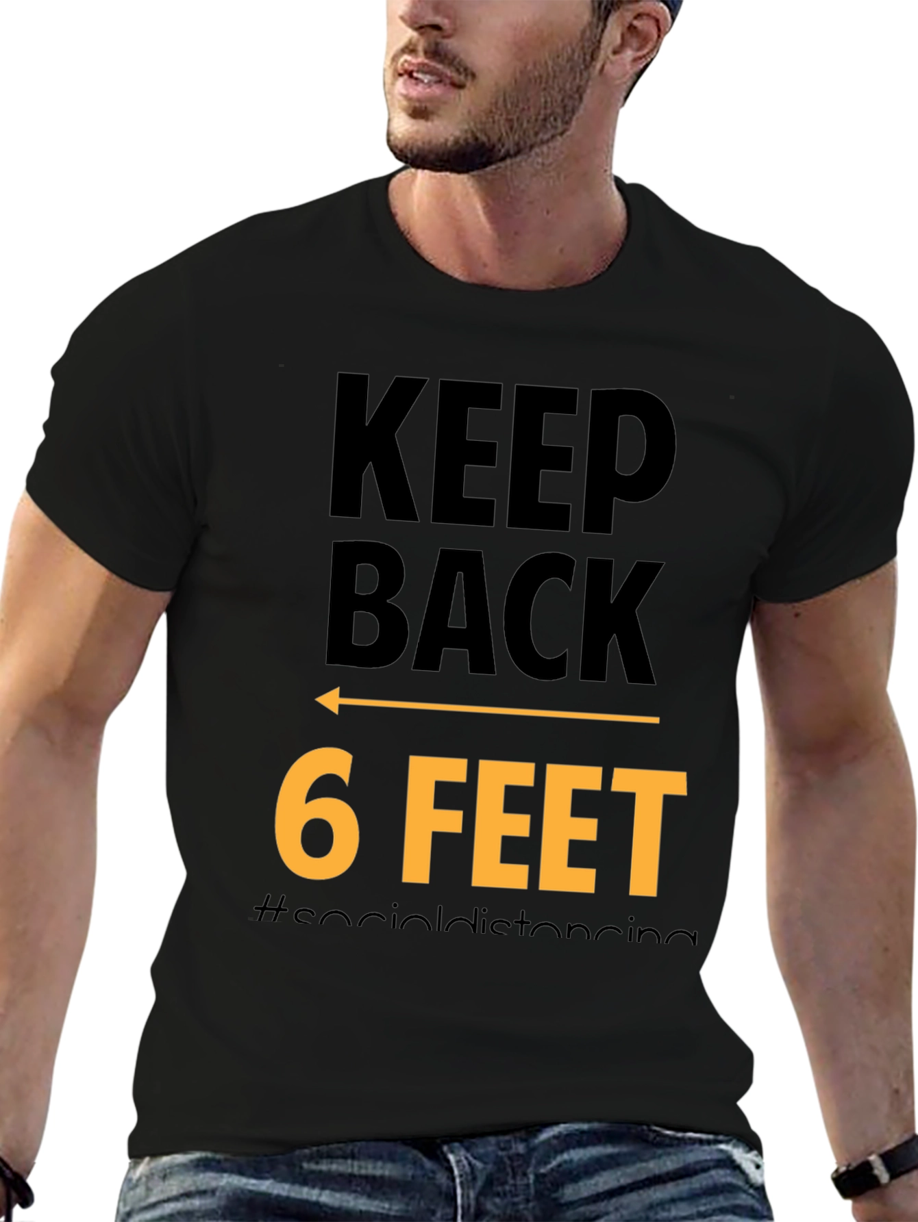 Keep Back 6 Feet Social Distancing Black T-Shirt