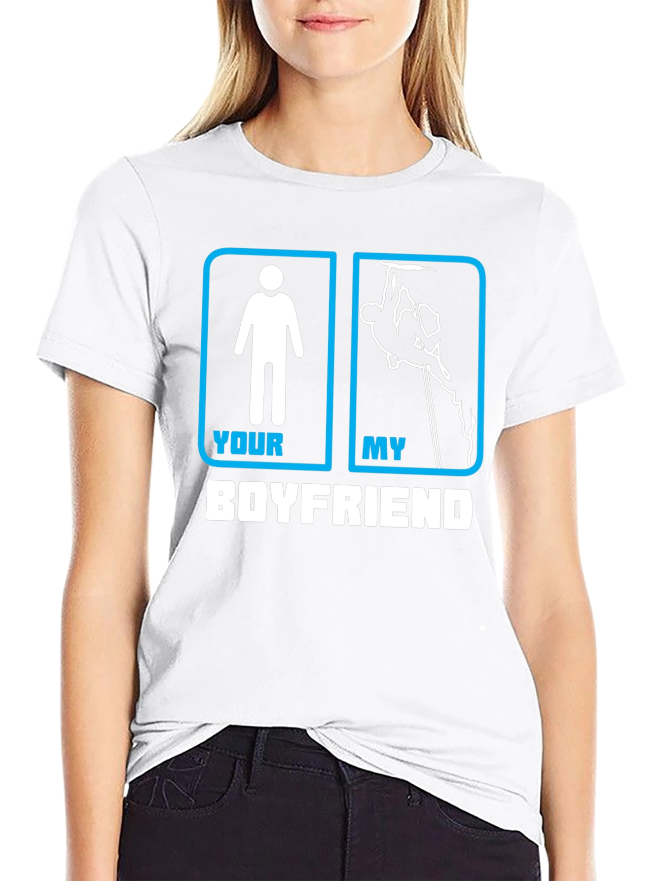Your Boyfriend My Boyfriend Climbing T-Shirt