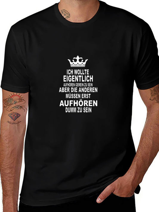 Sarcastic German T-Shirt - Ich Wollte Eigentlich