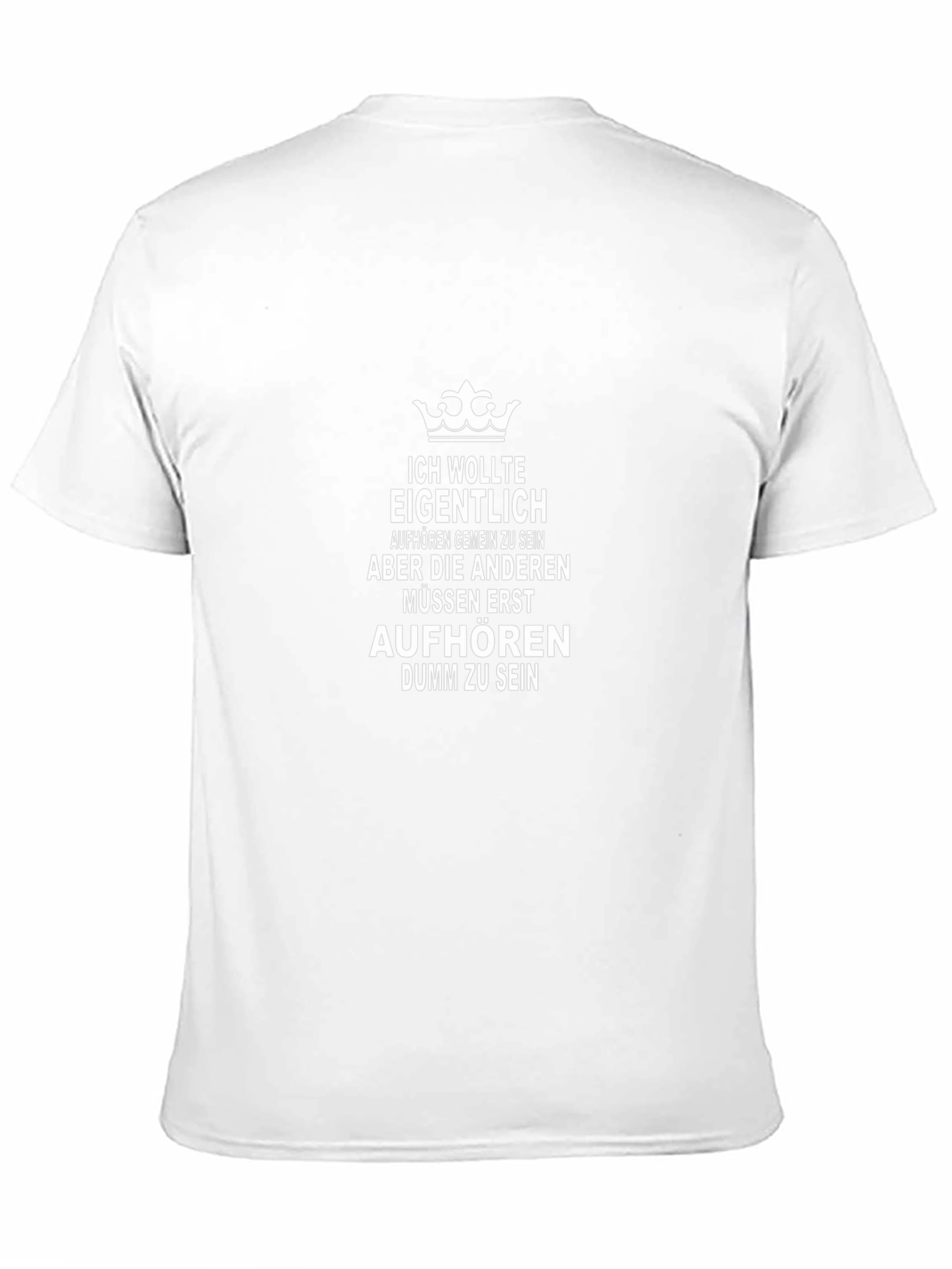 Sarcastic German T-Shirt - Ich Wollte Eigentlich
