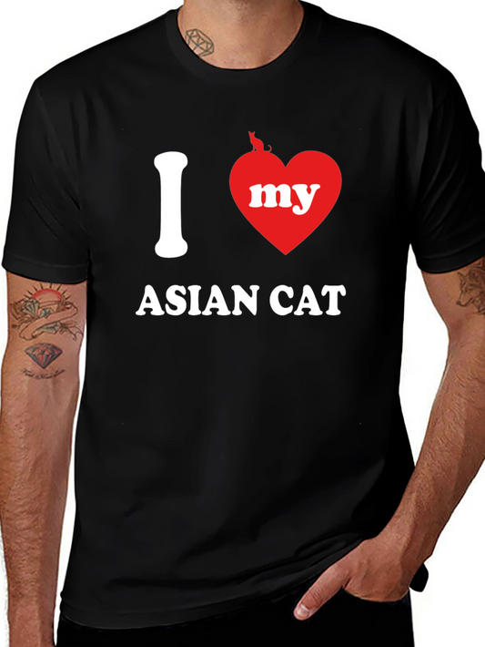 I Love My Asian Cat T-Shirt - Novelty Tee