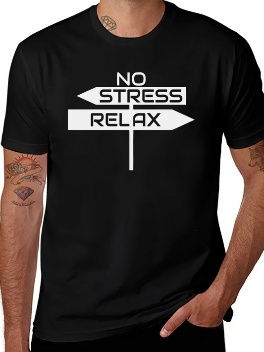 Relax T-Shirt - No Stress Directional Sign Tee