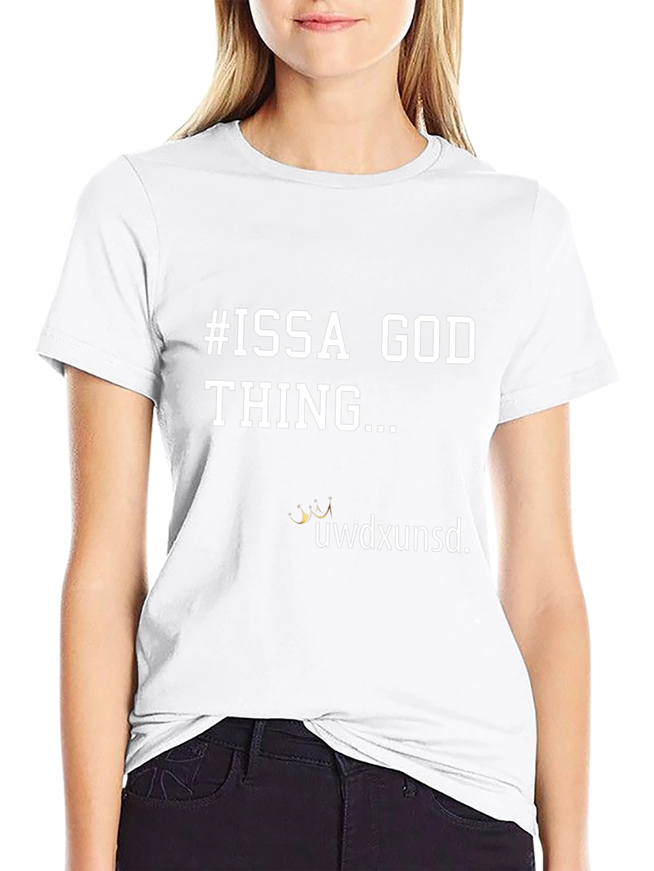 #ISSA GOD THING... Graphic T-Shirt