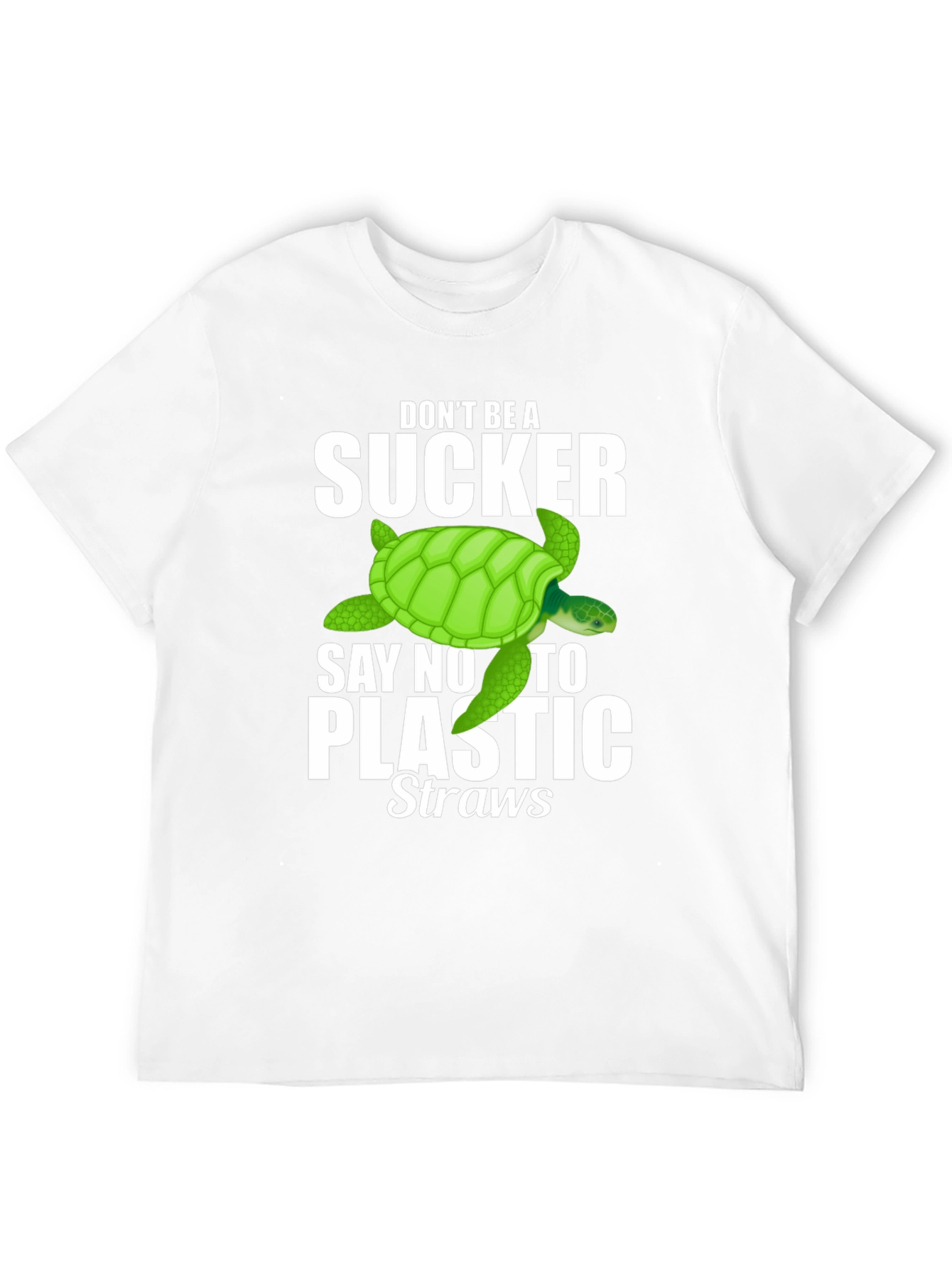 Dont Be A Sucker! T-Shirt