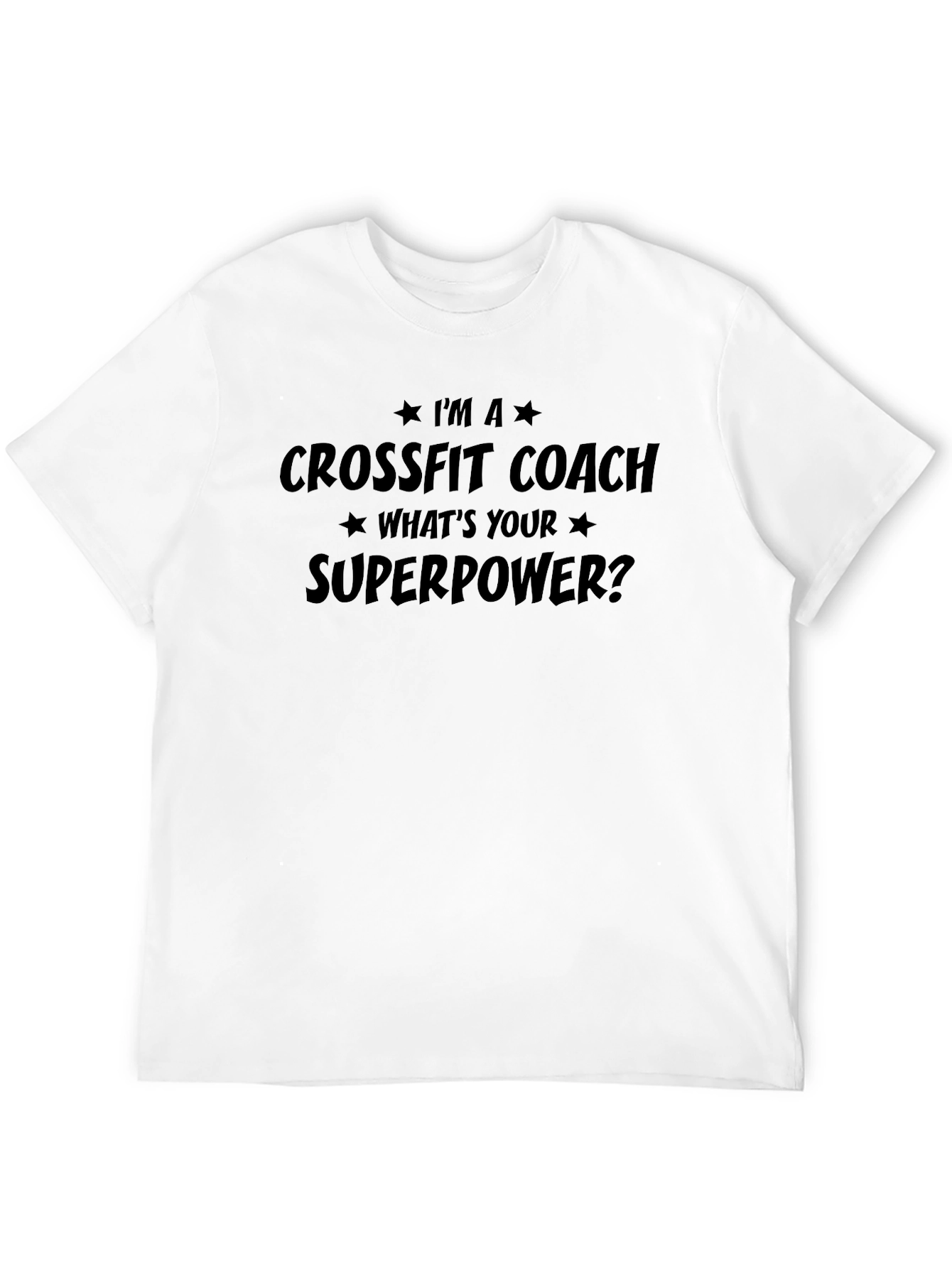 Crossfit Coach Superpower T-Shirt