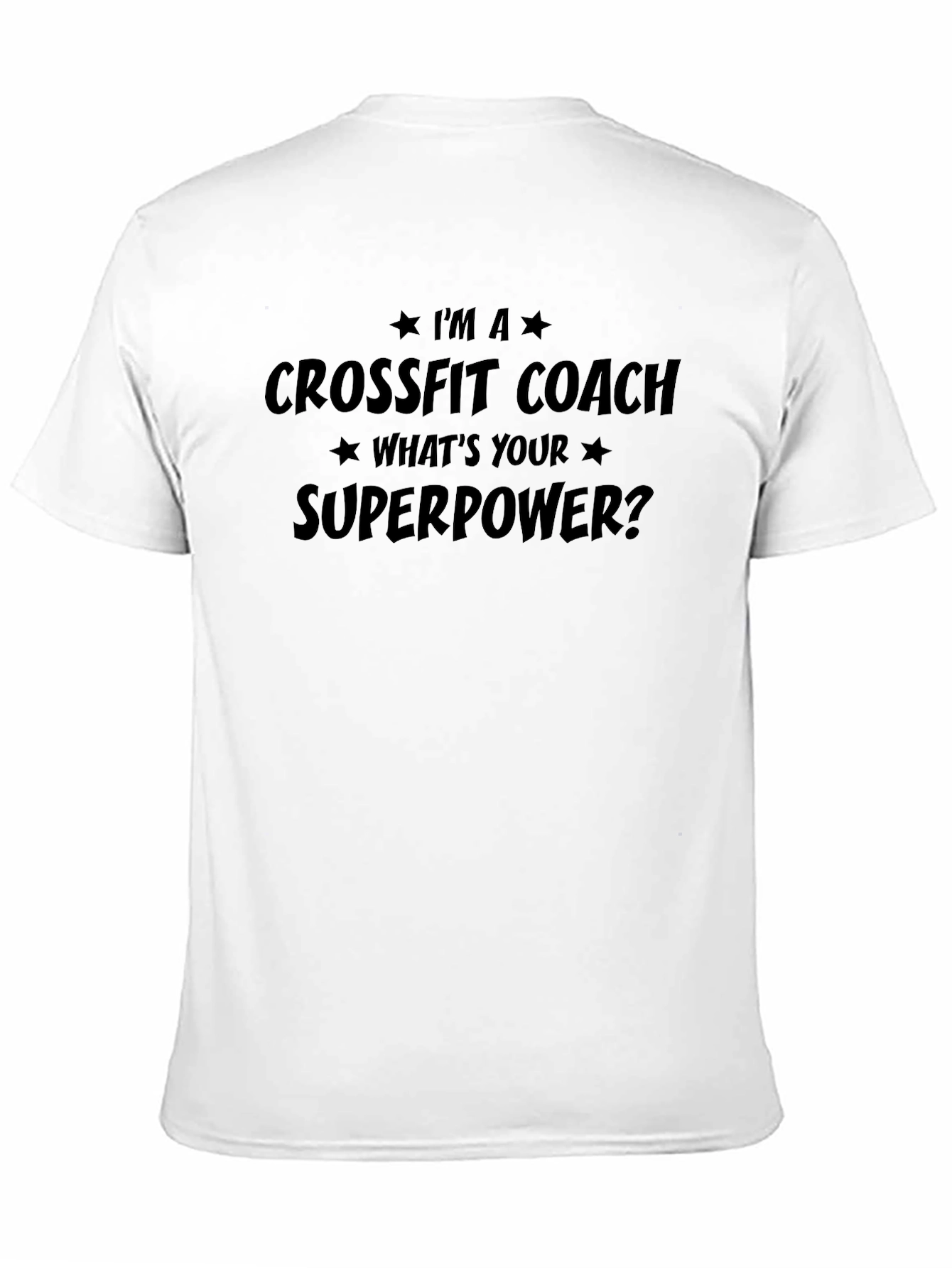 Crossfit Coach Superpower T-Shirt