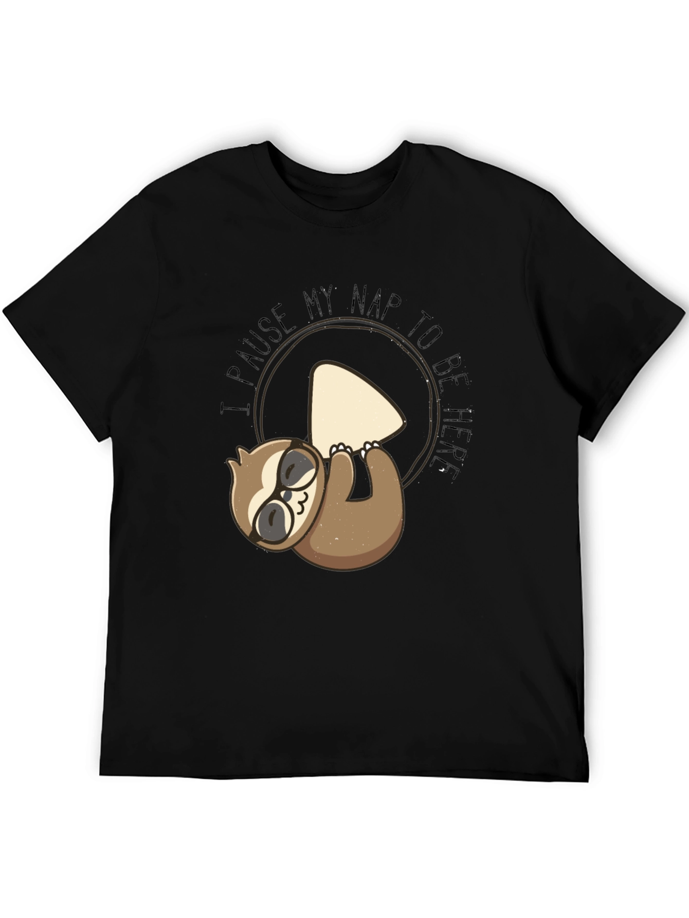 Funny Sloth Nap T-Shirt - Pause My Nap