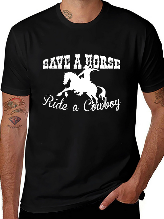 Save a Horse Ride a Cowboy T-Shirt