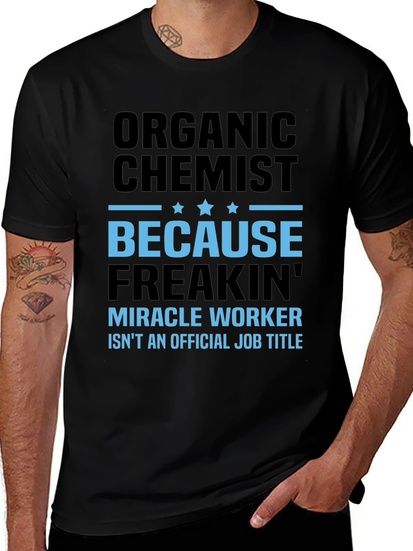 Organic Chemist T-Shirt - Miracle Worker