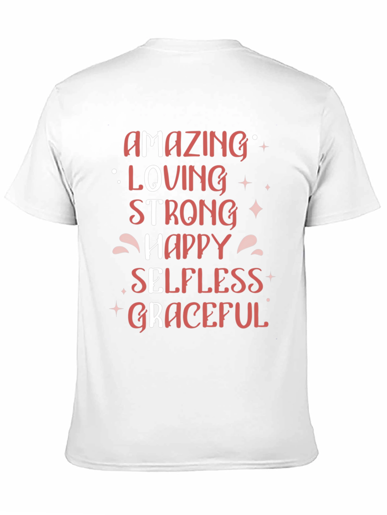 Amazing Loving Strong Womens T-Shirt