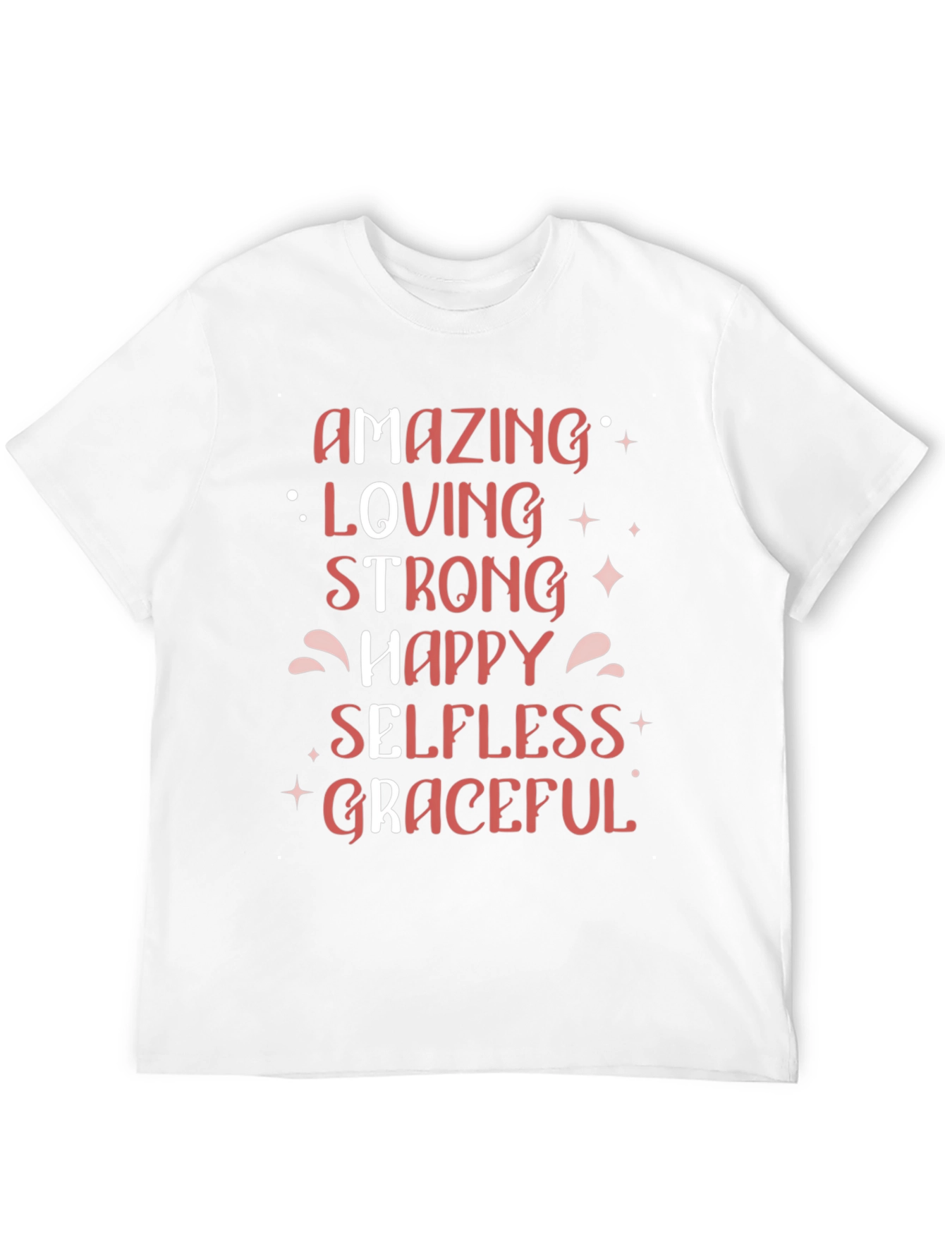 Amazing Loving Strong Womens T-Shirt