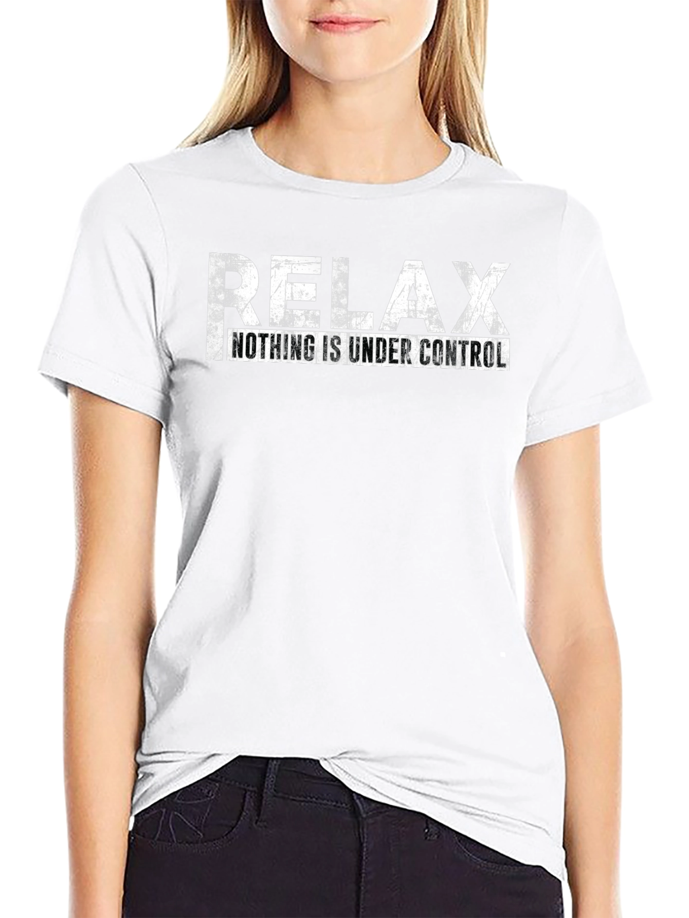 Relax Nothing is Under Control Graphic Tee