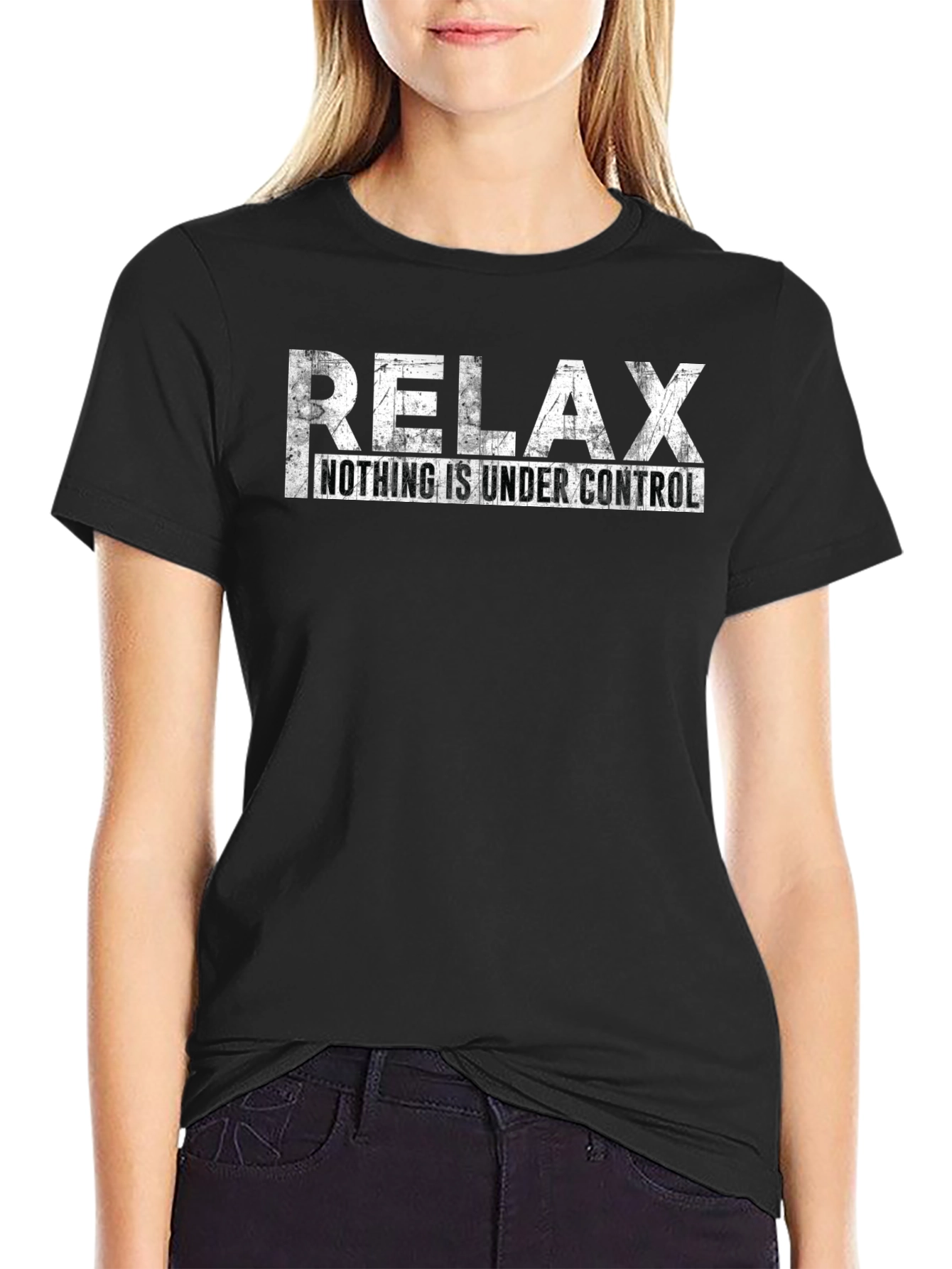 Relax Nothing is Under Control Graphic Tee