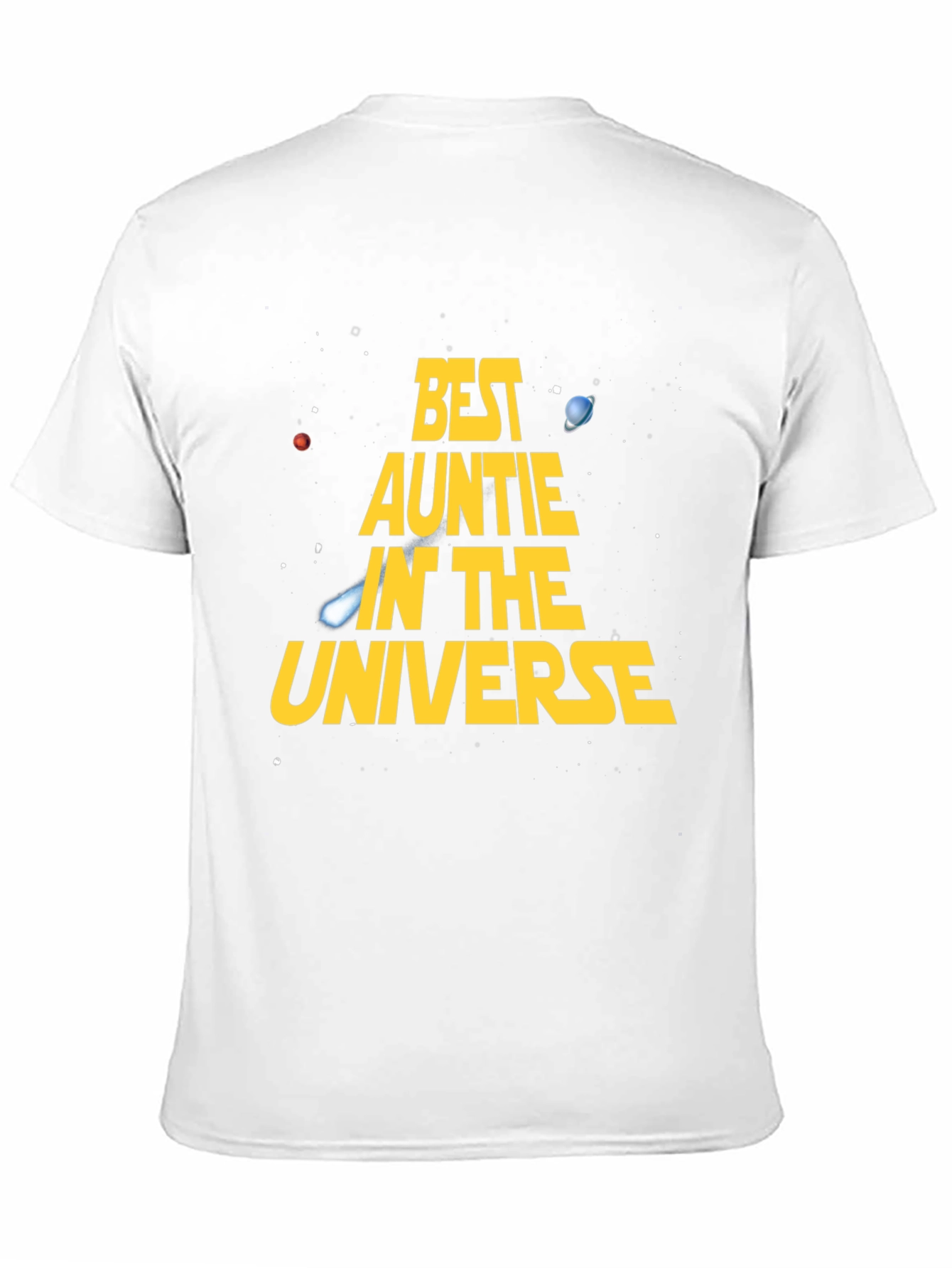 Best Auntie in the Universe T-Shirt Space Design