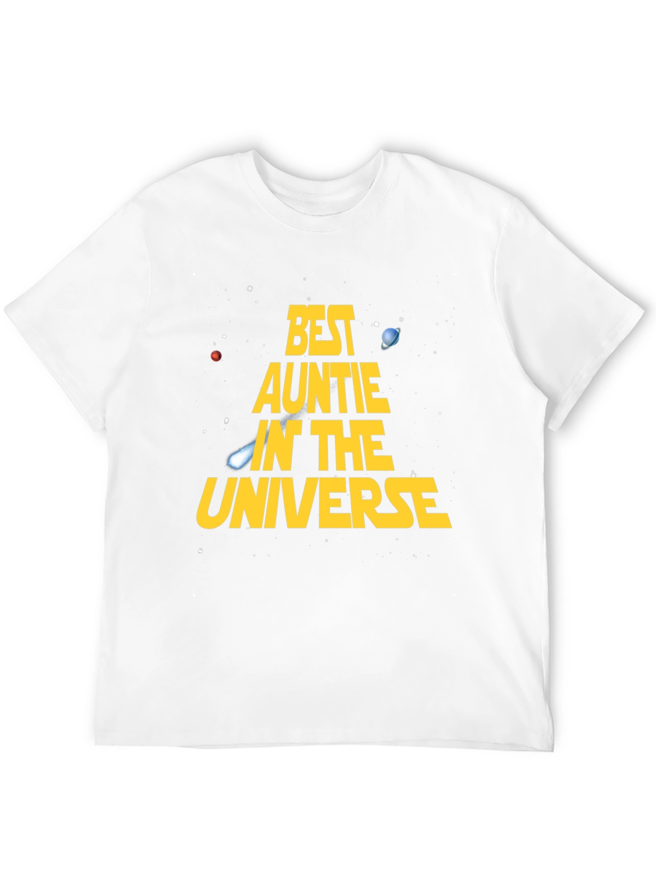 Best Auntie in the Universe T-Shirt Space Design