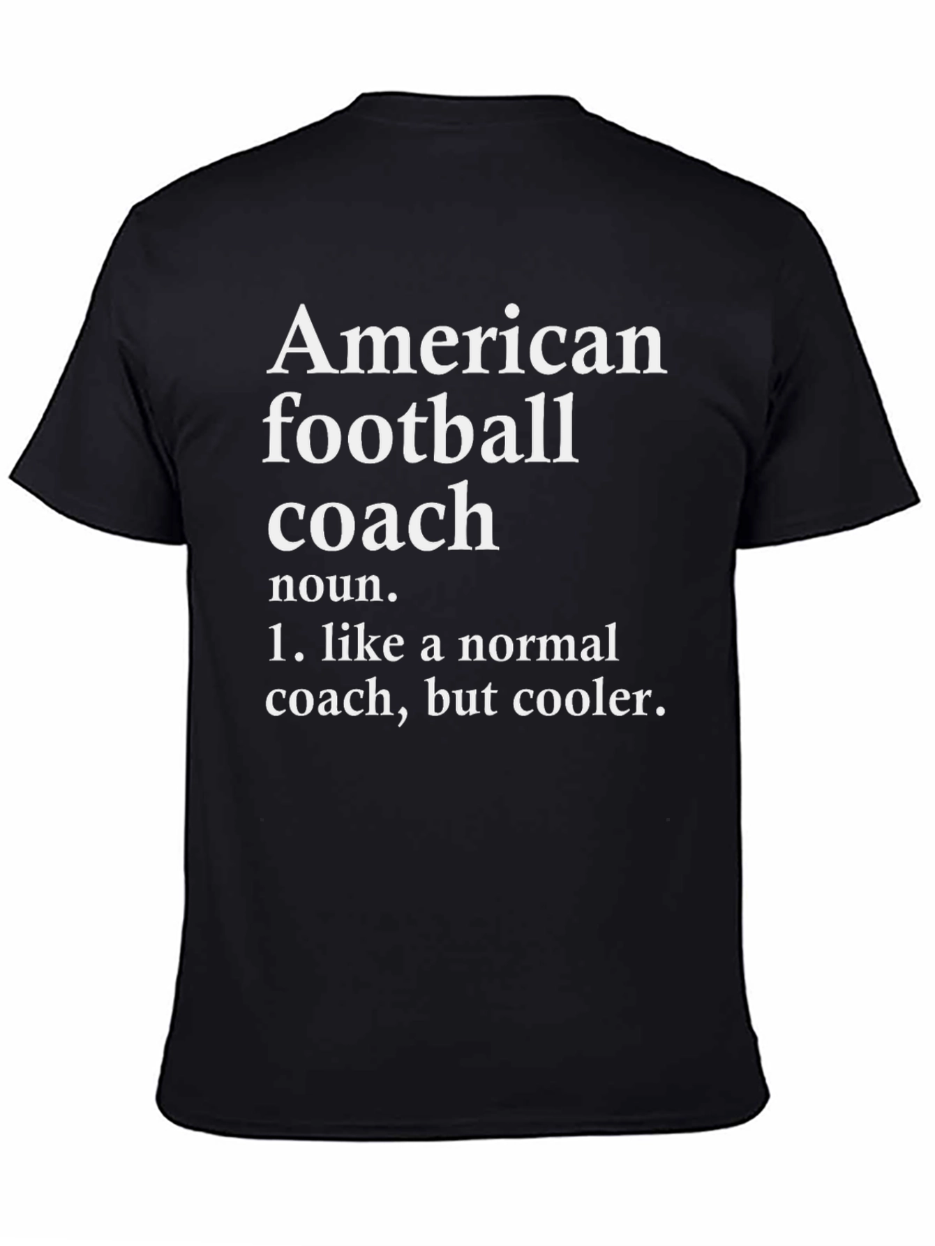 American Football Coach Definition T-Shirt