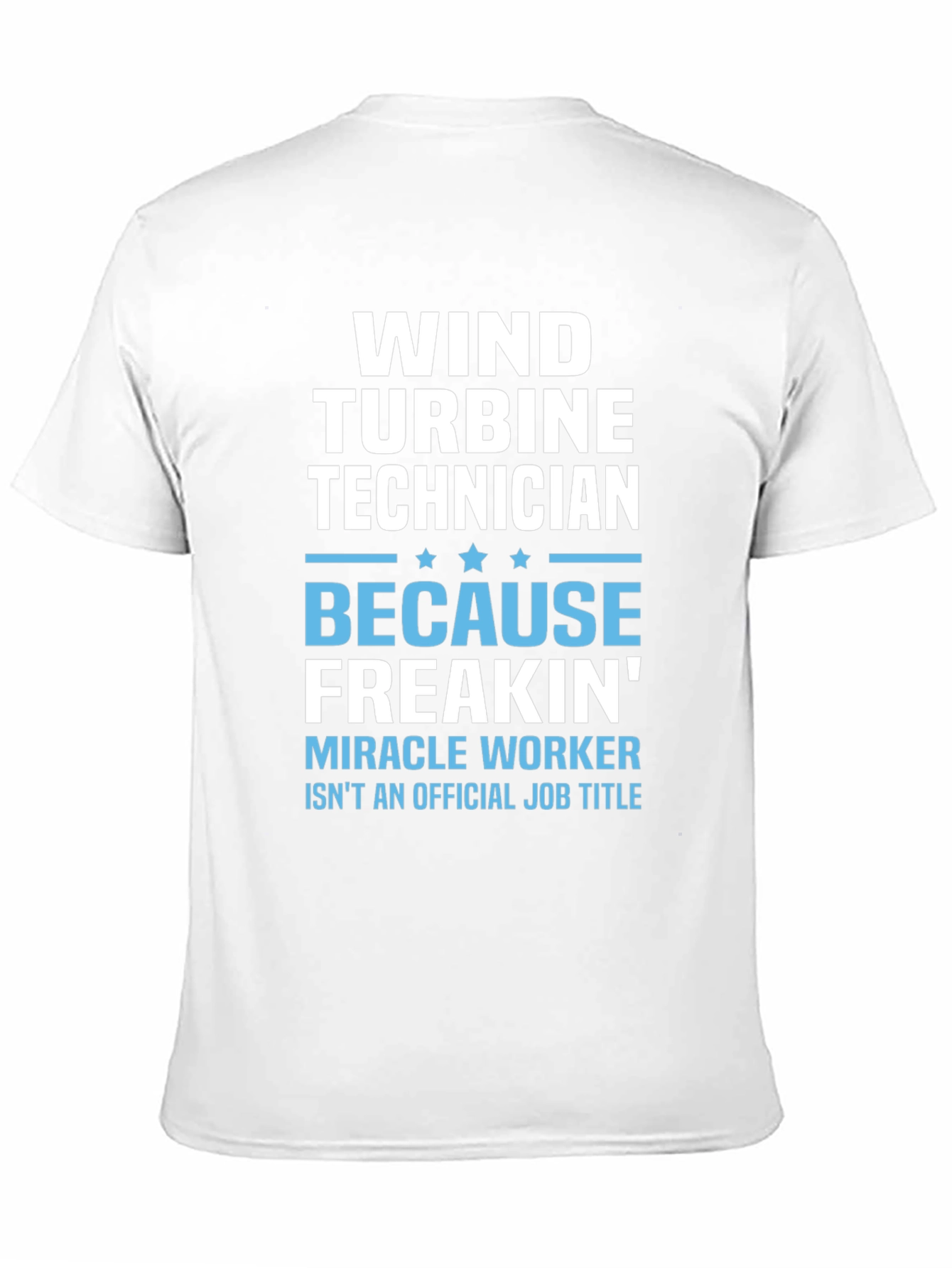 Wind Turbine Technician Funny Job Title T-Shirt