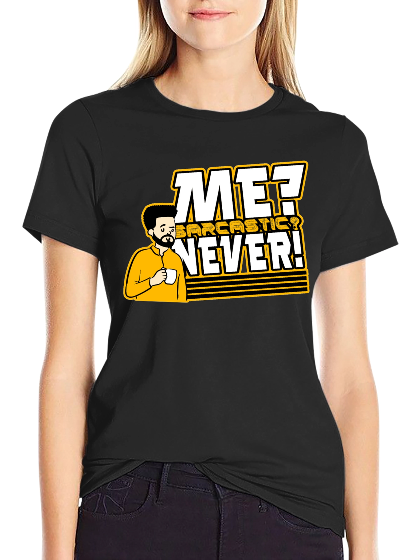 Sarcastic Never T-Shirt