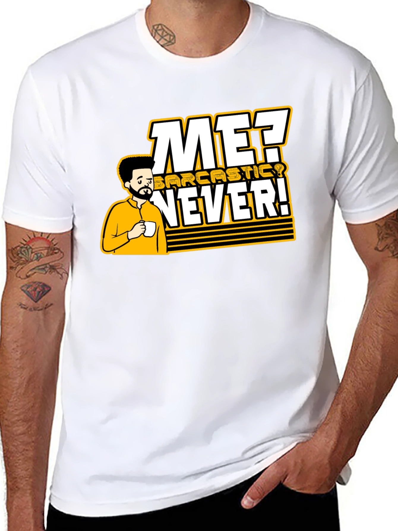 Sarcastic Never T-Shirt