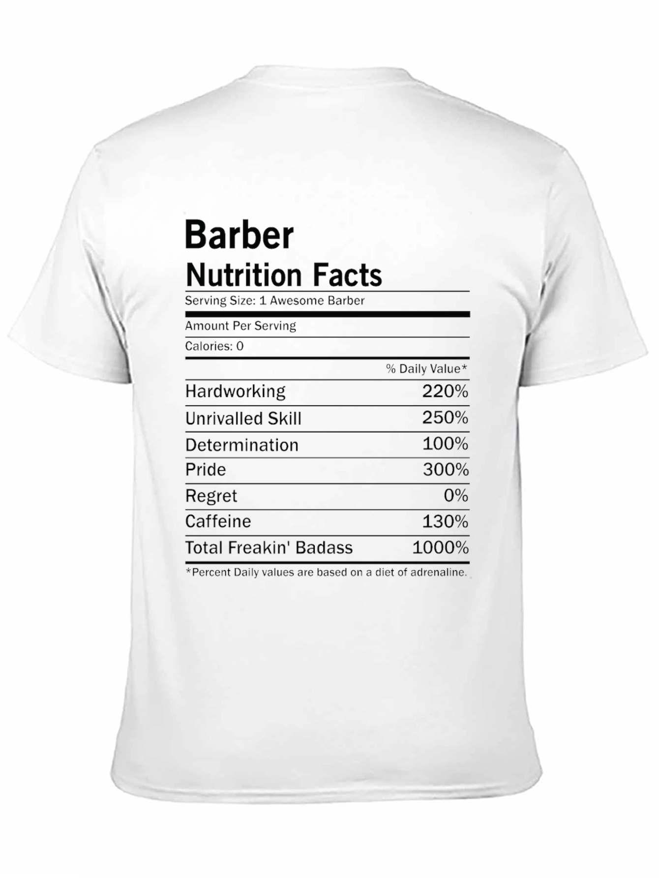 Barber Nutrition Facts T-Shirt Funny Barber Gift