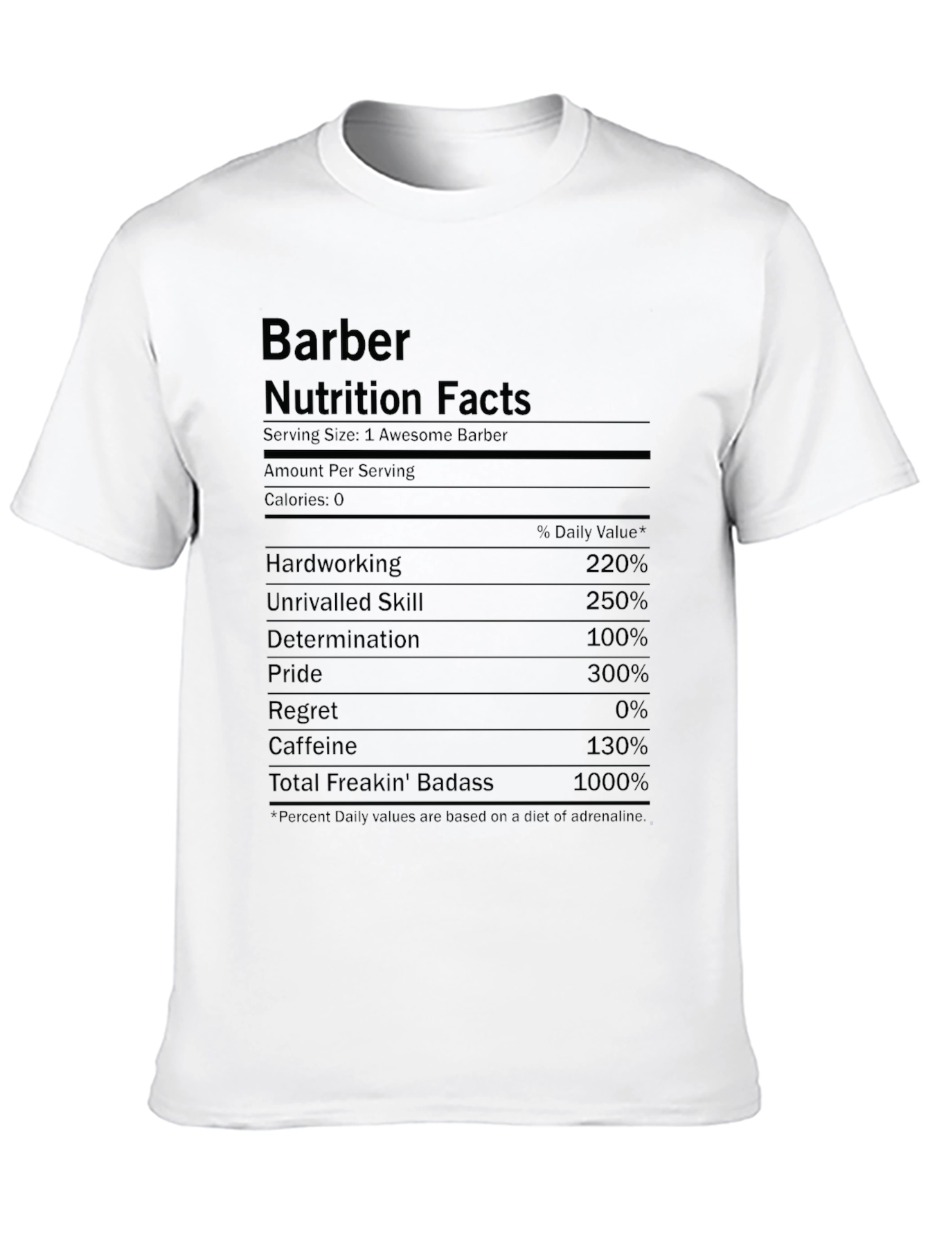 Barber Nutrition Facts T-Shirt Funny Barber Gift