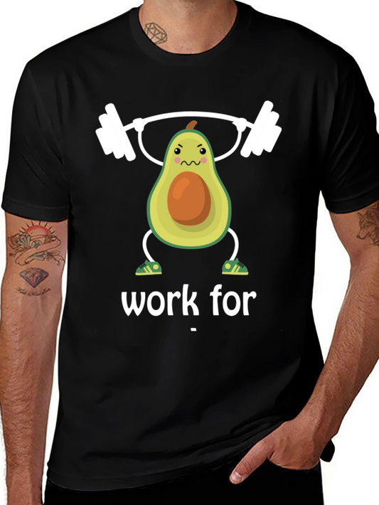 Workout Avocado T-Shirt - Work For It
