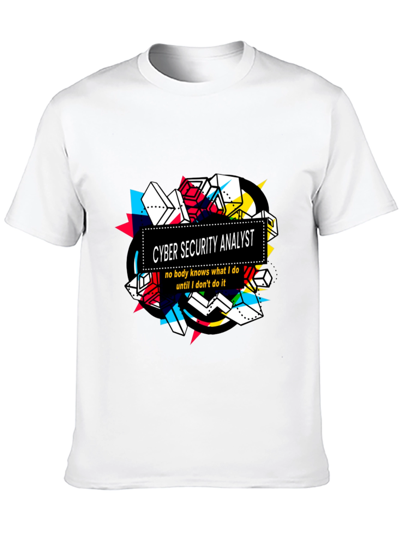 Cyber Security Analyst Graphic T-Shirt
