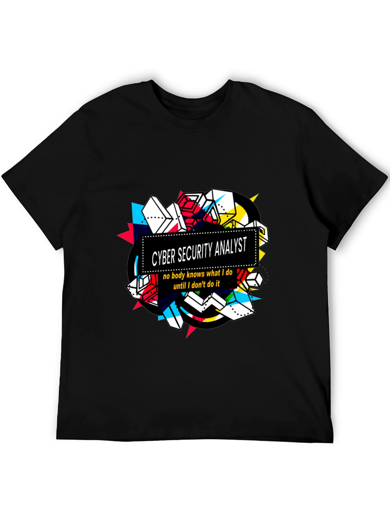 Cyber Security Analyst Graphic T-Shirt