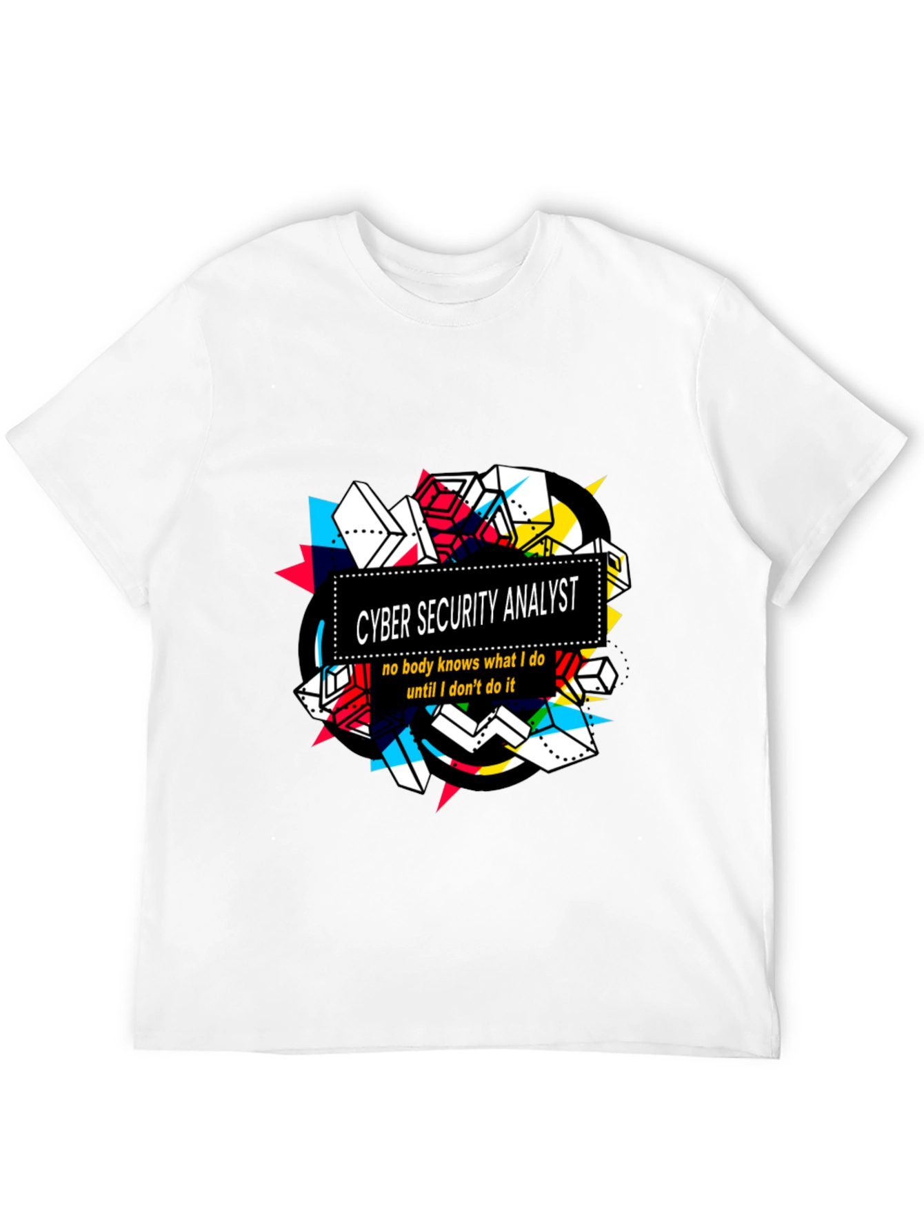 Cyber Security Analyst Graphic T-Shirt