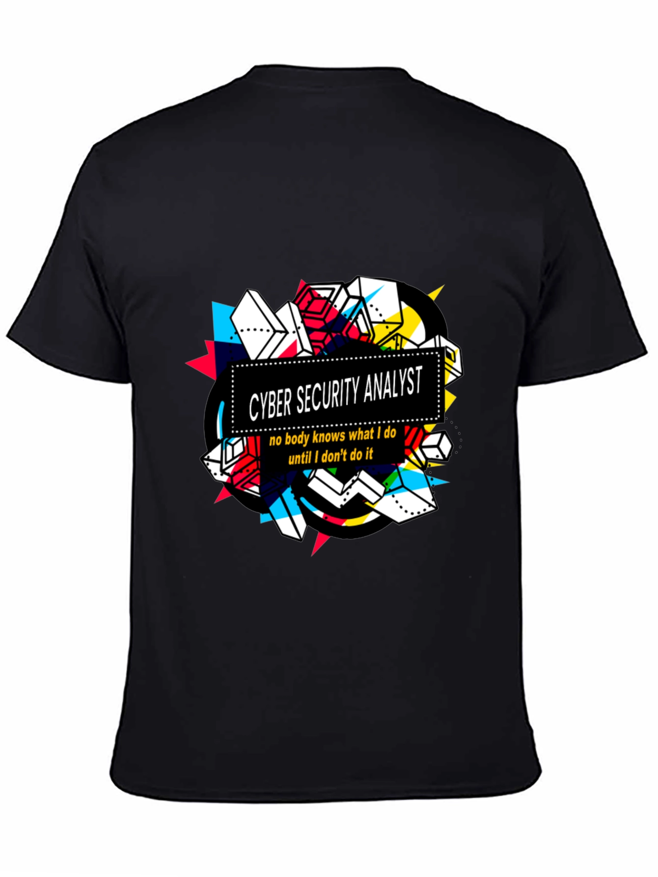 Cyber Security Analyst Graphic T-Shirt