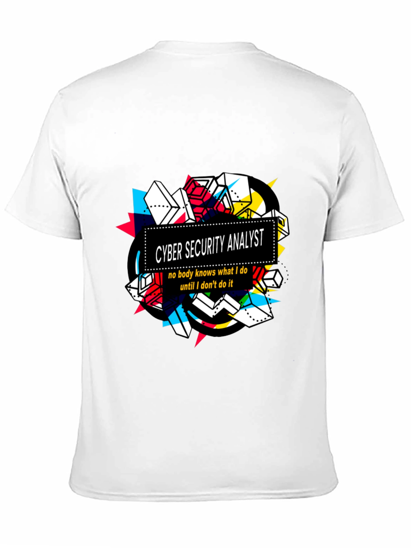 Cyber Security Analyst Graphic T-Shirt