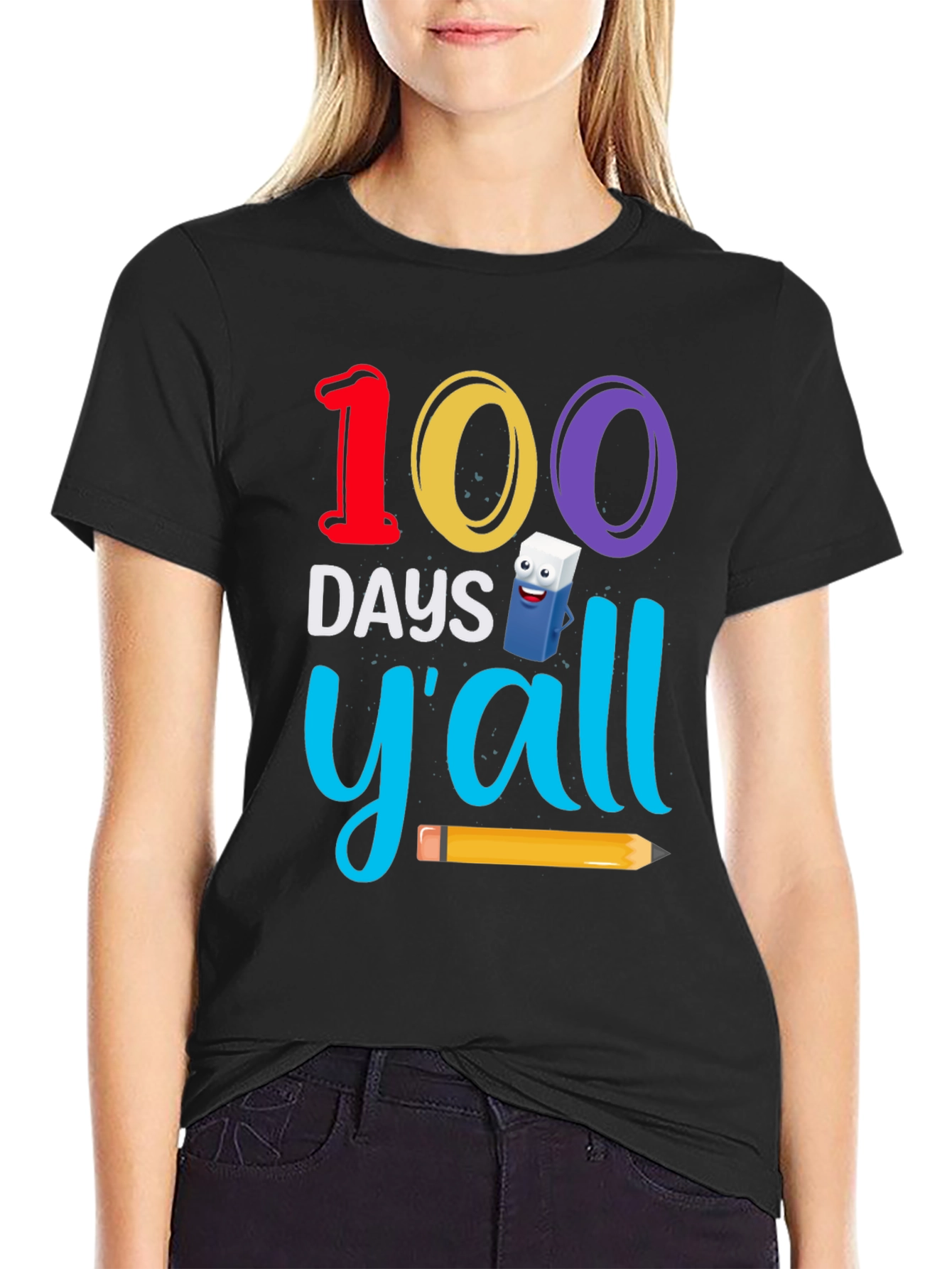 100 Days Yall T-Shirt - Teacher Appreciation