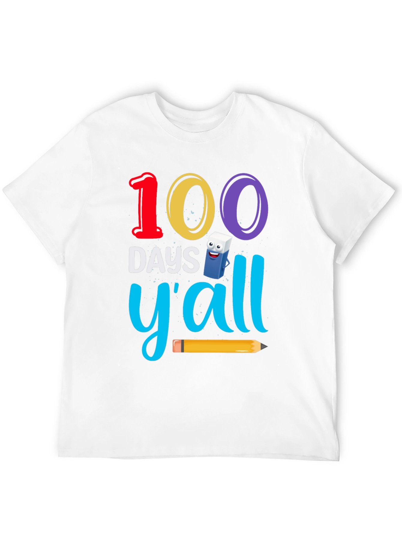 100 Days Yall T-Shirt - Teacher Appreciation